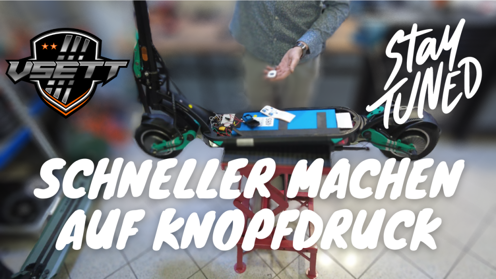 VSETT 9+ E Scooter tuning schneller machen auf Knopfdruck